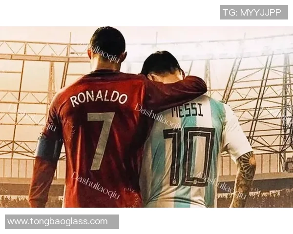 全球足球巨星云集：从梅西到C罗他们的传奇与成就解析